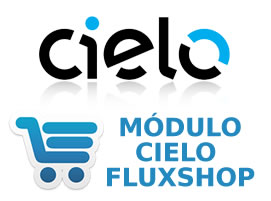 Módulo Cielo Fluxshop - Módulo PHP para Loja Virtual